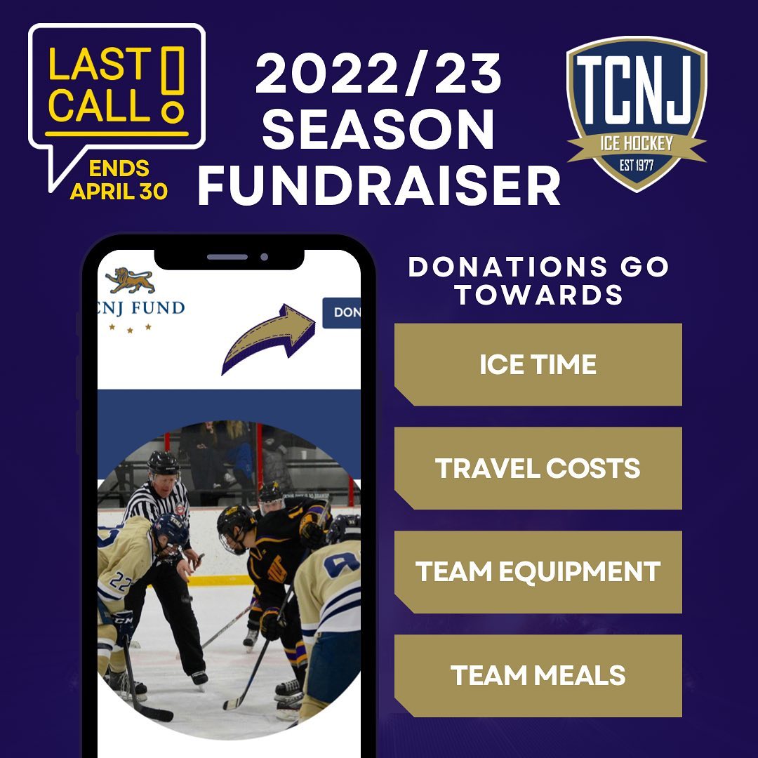 Our 2022/23 season fundraiser ends Saturday night, please consider donating to help relieve some of the financial burden from our players! Any donation is greatly appreciated & tax deductible, please click our profile link to make a donation! #tcnjhockey #tcnj